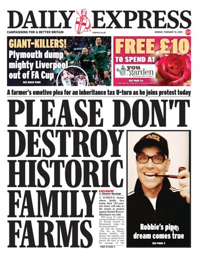 Daily Express Newspaper Front Page (UK) for 10 February 2025