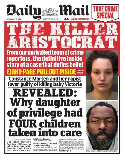 Daily Mail Newspaper Front Page (UK) for 15 July 2025