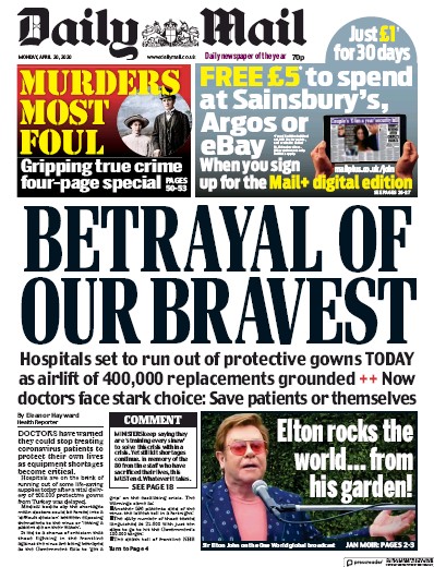 Daily Mail Newspaper Front Page (UK) for 20 April 2020