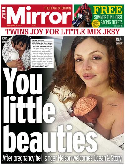 Daily Mirror Newspaper Front Page (UK) for 19 May 2025