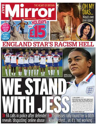 Daily Mirror Newspaper Front Page (UK) for 21 July 2025