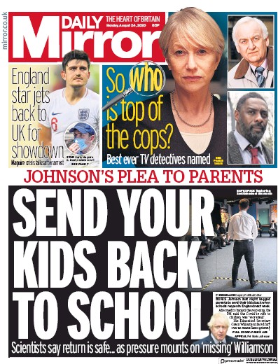 Daily Mirror Newspaper Front Page (UK) for 24 August 2020