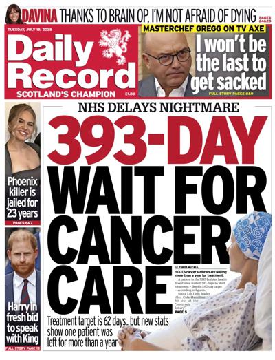 Daily Record Newspaper Front Page (UK) for 15 July 2025