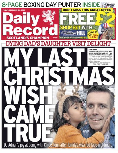 Daily Record Newspaper Front Page (UK) for 26 December 2025