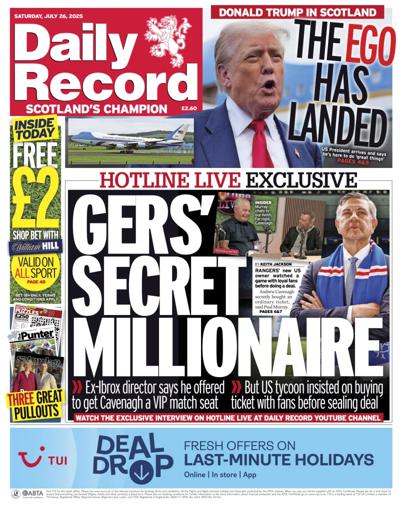 Daily Record Newspaper Front Page (UK) for 26 July 2025