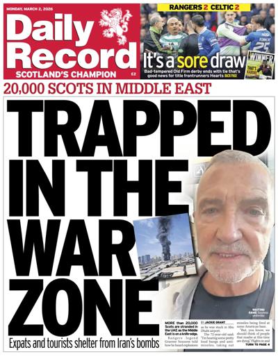 Daily Record Newspaper Front Page (UK) for 2 March 2026