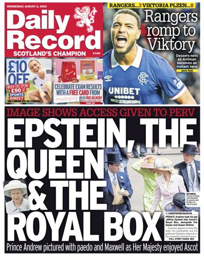 Daily Record Newspaper Front Page (UK) for 6 August 2025
