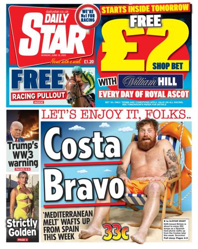 Daily Star Newspaper Front Page (UK) for 16 June 2025