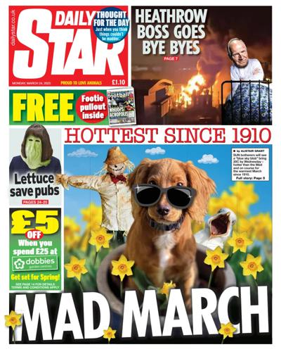 Daily Star Newspaper Front Page (UK) for 24 March 2025