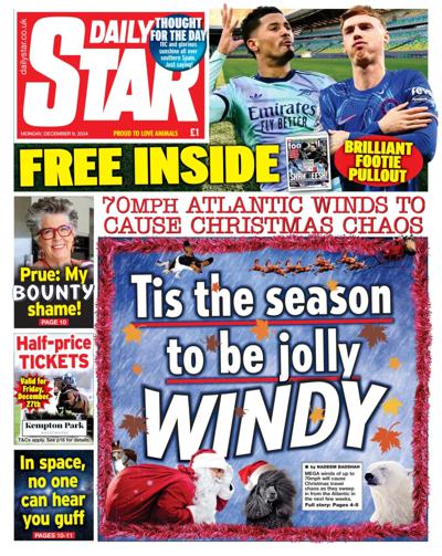 Daily Star Newspaper Front Page (UK) for 9 December 2024