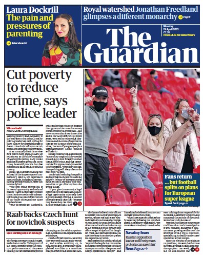 The Guardian Newspaper Front Page (UK) for 19 April 2021