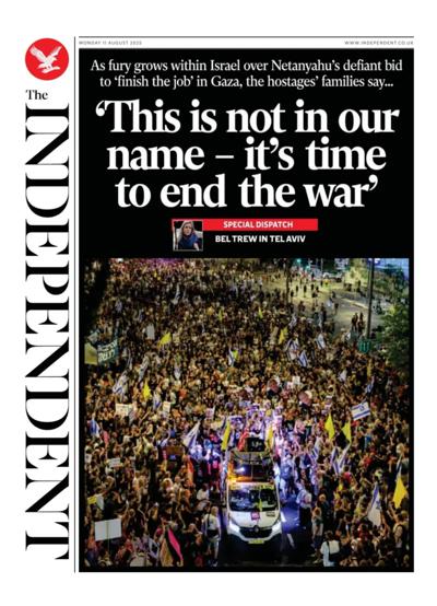 The Independent Newspaper Front Page (UK) for 11 August 2025