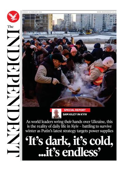 The Independent Newspaper Front Page (UK) for 16 February 2026