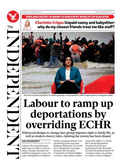 The Independent Newspaper Front Page (UK) for 17 November 2025