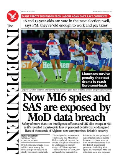 The Independent Newspaper Front Page (UK) for 18 July 2025