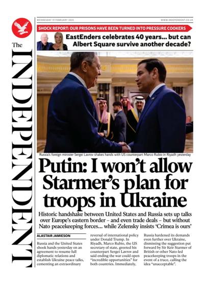 The Independent Newspaper Front Page (UK) for 19 February 2025