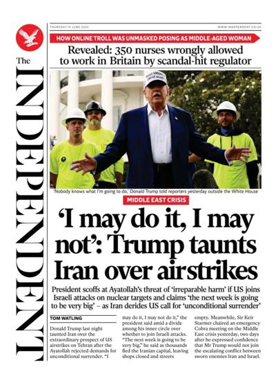 The Independent Newspaper Front Page (UK) for 19 June 2025
