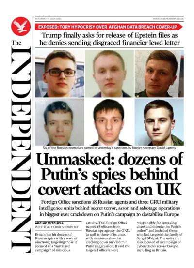 The Independent Newspaper Front Page (UK) for 19 July 2025