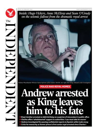 The Independent Newspaper Front Page (UK) for 20 February 2026