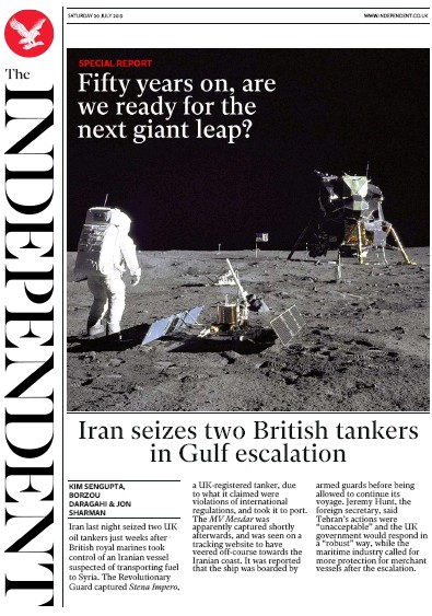 The Independent Newspaper Front Page (UK) for 20 July 2019