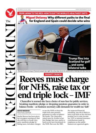 The Independent Newspaper Front Page (UK) for 26 July 2025