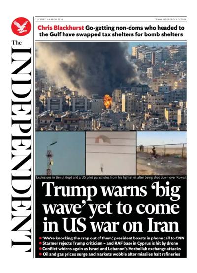 The Independent Newspaper Front Page (UK) for 3 March 2026