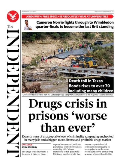 The Independent Newspaper Front Page (UK) for 7 July 2025