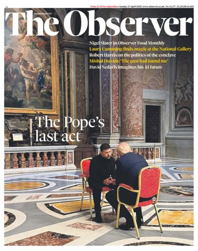 The Observer Newspaper Front Page (UK) for 27 April 2025